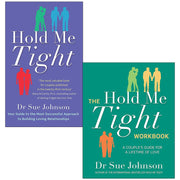 Hold Me Tight and Hold Me Tight Workbook set by Dr. Sue Johnson, paperback books on relationship therapy and emotional connection.