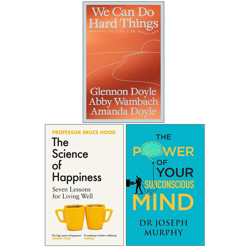 We Can Do Hard Things, The Science of Happiness, The Power of Your Subconscious Mind 3 Books Set - The Book Bundle