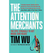 Tim Wu Collection 2 Books Set (The Age of Extraction & The Attention Merchants) - The Book Bundle