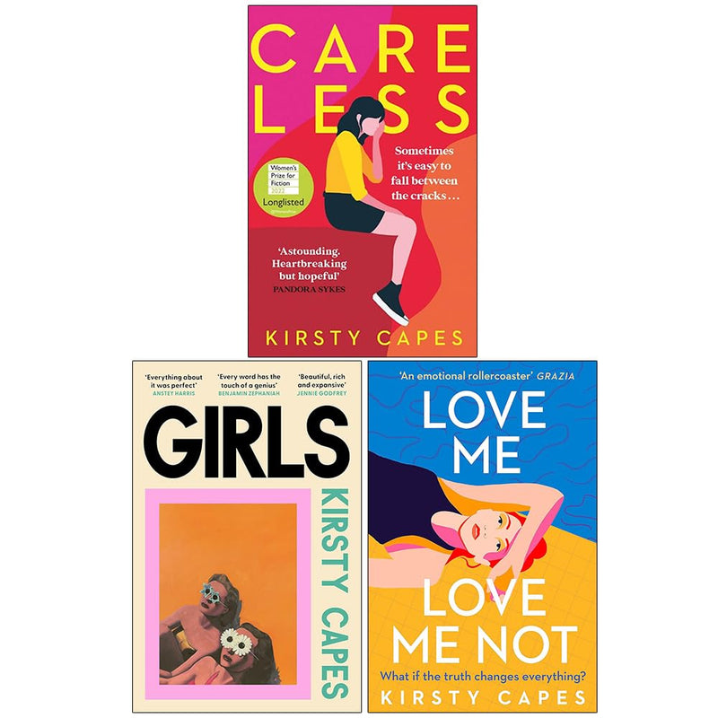 Careless, Girls, Love Me Love Me Not 3 Books Collection Set by Kirsty Capes - Fiction - Paperback