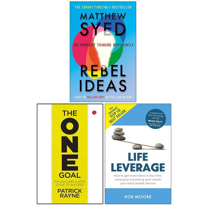 Rebel Ideas, The One Goal, Life Leverage 3 Books Collection Set - The Book Bundle