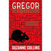 Gregor The Underland Chronicles Series 1-5 Books Collection Set By Suzanne Collins (The Marks of Secrets, Gregor the Overlander, The Prophecy of Bane) - The Book Bundle