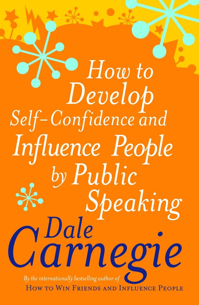 How to Develop Self-Confidence and Influence People by Public Speaking - Non Fiction - Paperback