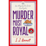Murder Most Royal: The royally brilliant murder mystery from the author of THE WINDSOR KNOT - The Book Bundle