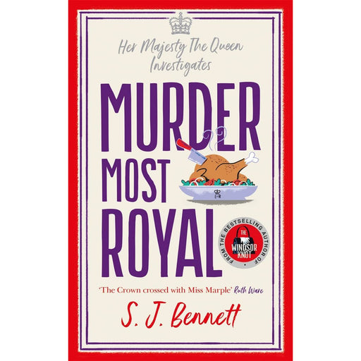 Murder Most Royal: The royally brilliant murder mystery from the author of THE WINDSOR KNOT - The Book Bundle