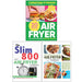 The Slim 800 Hot Air Fryer Simply Quick & Fast Food, 20-minute Air Fryer & The Complete Healthy Air Fryer Cookbook 3 Books Collection Set - The Book Bundle