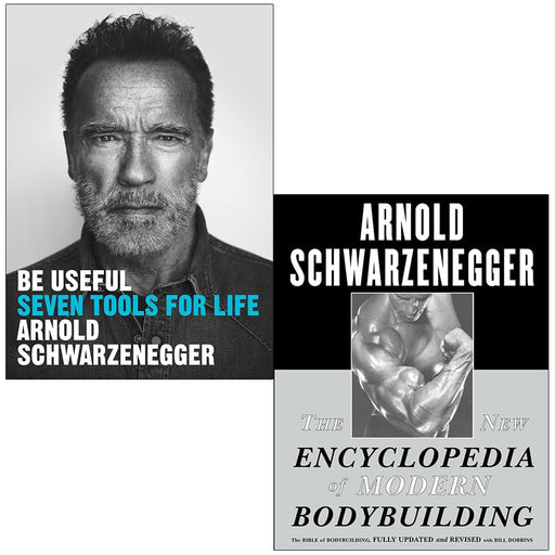 Arnold Schwarzenegger Collection 2 Books Set (Be Useful Seven tools for life [Hardcover] ) - The Book Bundle