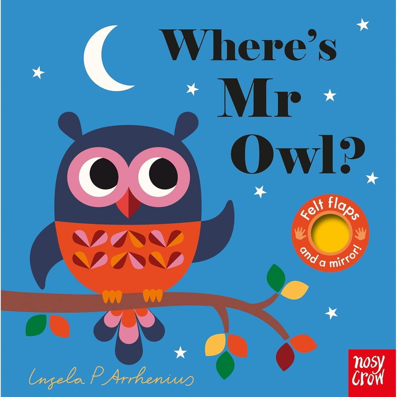 Felt Flaps Series 4 board books for babies and toddlers, illustrated by Ingela P Arrhenius, colorful pages for ages 0–2.