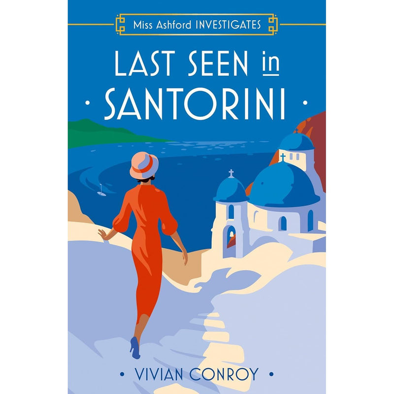 Miss Ashford Investigates Series 6 Books Collection Set By Vivian Conroy (Mystery in Provence, Last Seen in Santorini, A Fatal Encounter in Tuscany,Last Dance in Salzburg,Death on the Rhine and More)