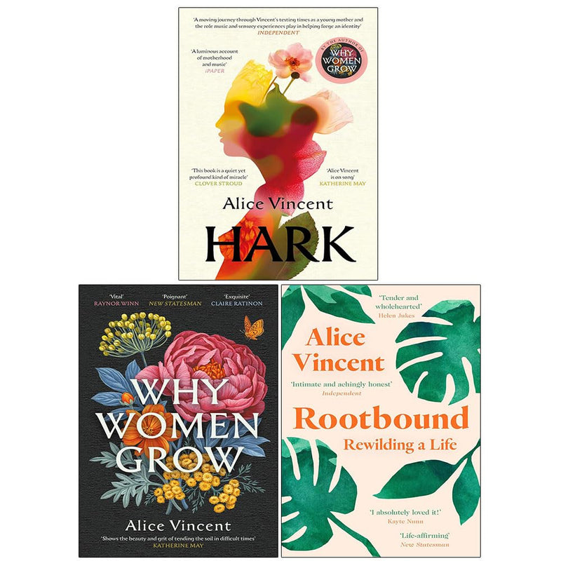 Alice Vincent Collection 3 Books Set (Hark, Why Women Grow & Rootbound)-  Fiction - Paperback
