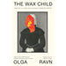 Olga Ravn 2 Books Collection Set (The Employees & The Wax Child) - The Book Bundle