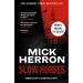 Mick Herron 10 Books Collection Set (Slow Horses, Dead Lions, Real Tiger, Spook Street, London Rules, Joe Country, Slough House, Bad Actors, Clown Town & The Secret Hours) - The Book Bundle