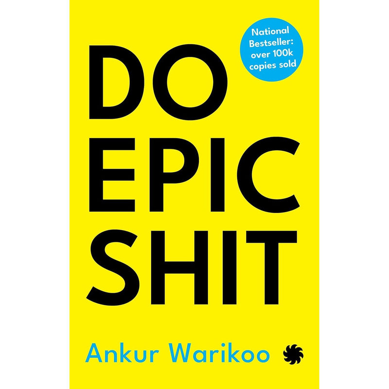 Ankur Warikoo 2 Books Collection Set (Get Epic Shit Done and Do Epic Shit) - The Book Bundle