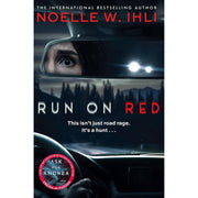 Noelle W. Ihli Collection 5 Books Set(None Left To Tell, Ask for Andrea, Forget You Saw Her, Run On Red &  Such Quiet Girls) - The Book Bundle