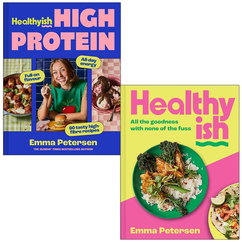 Healthyish & Healthyish High Protein 2 Books Collection Set by Emma Petersen - Non Fiction - Hardback