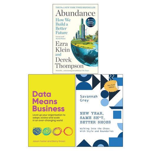 Set of three non-fiction books by Ezra Klein, Jason Foster, and Savannah Grey, focusing on data, business, and personal growth.