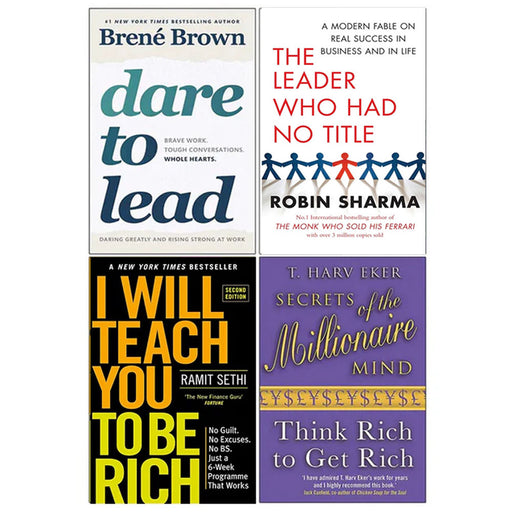 Dare to Lead, The Leader Who Had No Title, I Will Teach You To Be Rich, Secrets of the Millionaire Mind 4 Books Collection Set - The Book Bundle