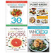 The Whole30 Cookbook [Hardcover], The Whole Food Healthier Lifestyle Diet, Hidden Healing Powers of Super & Whole Foods, Whole Foods Plant- Based Diet Plan 4 Books Collection Set - The Book Bundle