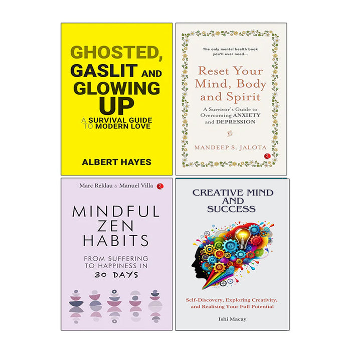 MINDFUL ZEN HABITS, GHOSTED, GASLIT, Creative Mind And Success, RESET YOUR MIND 4 Books Collection Set - The Book Bundle