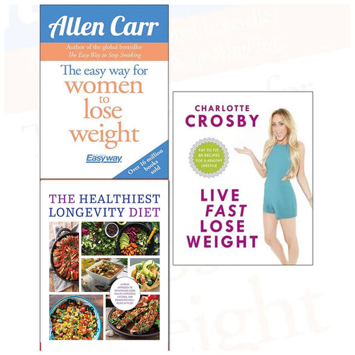 The Healthiest Longevity Diet, The Easy Way for Women, Live Fast Lose Weight 3 Books Collection  Set - The Book Bundle