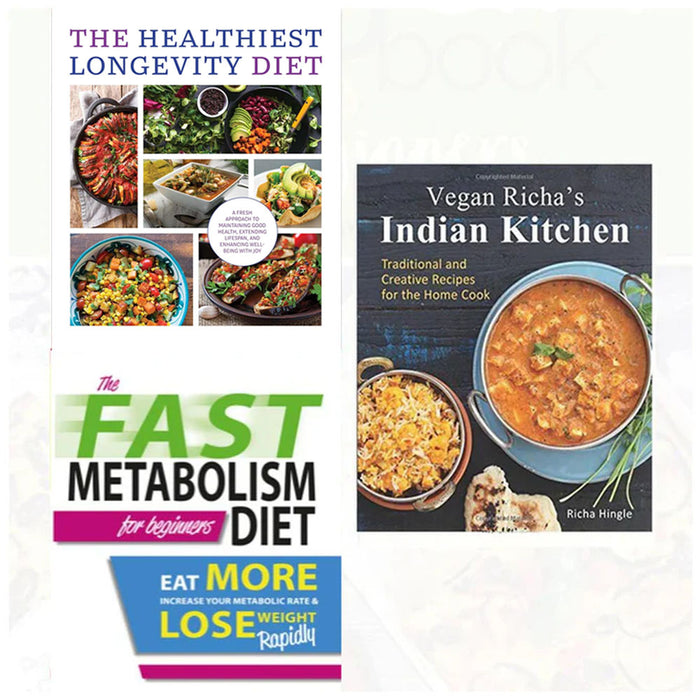 vegan richa's indian kitchen, The Healthiest Longevity Diet, The Fast Metabolism Diet For Beginners 3 Books Collection Set - The Book Bundle