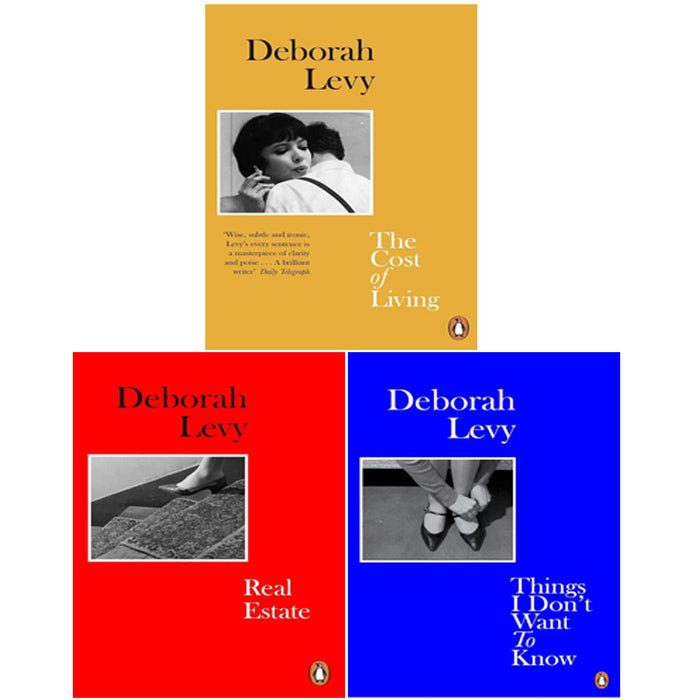 Living Autobiography Series 3 Books Collection Set by Deborah Levy Things I Don't Want to Know, Real Estate - The Book Bundle