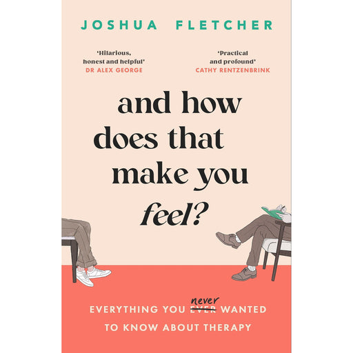 Paperback book titled "And How Does That Make You Feel?" by Joshua Fletcher, featuring colorful cover art on a plain background.