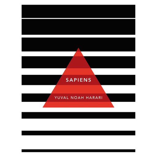 Sapiens: A Brief History of Humankind: (Patterns of Life) - The Book Bundle