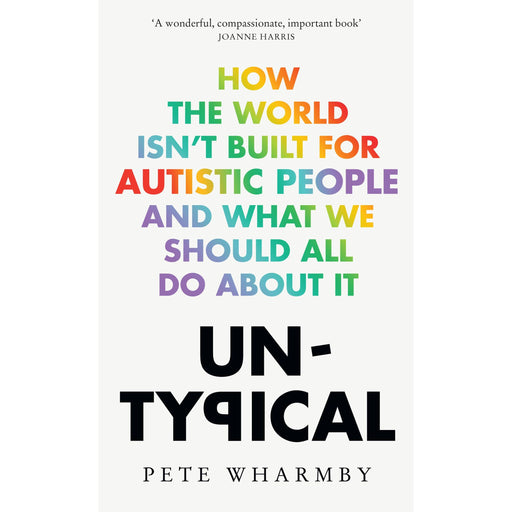 Mudlark edition of "Untypical" by Pete Wharmby, showing the book cover with title and author's name, focused on autism awareness.