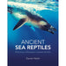 Ancient Sea Reptiles: Plesiosaurs, ichthyosaurs, mosasaurs and more - The Book Bundle