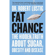 Two paperback books from the Fat Chance Sugar collection by Dr. Lustig and Dr. Mosley, featuring obesity and diet recipes.