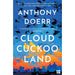 Anthony Doerr 2 Books Collection Set (All the Light We Cannot See, Cloud Cuckoo Land) - The Book Bundle