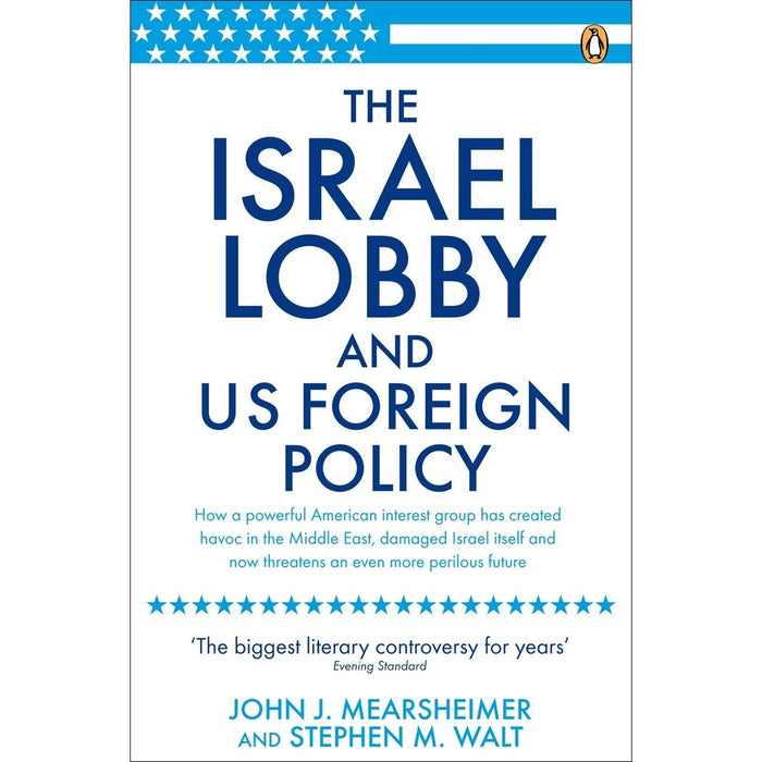 The Israel Lobby and US Foreign Policy: John J. Mearsheimer - The Book Bundle