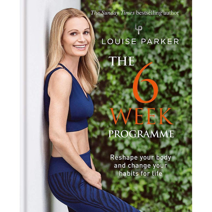 The Louise Parker Method Lean for Life The Cookbook & The 6 Week Programme By Louise Parker 2 Books Collection Set - The Book Bundle