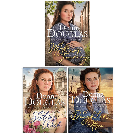 Yorkshire Blitz Trilogy book collection set by Donna Douglas featuring "A Mother's Journey," "A Sister's Wish," and "A Daughter's Hope."