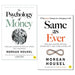 Same as Ever & The Psychology Of Money 2 Books Collection Set - The Book Bundle