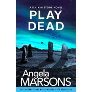 Detective Kim Stone Crime Thriller Series Collection 4 Books Set by Angela Marsons (Books 4-7) (Play Dead, Blood Lines, Dead Souls, Broken Bones) - The Book Bundle