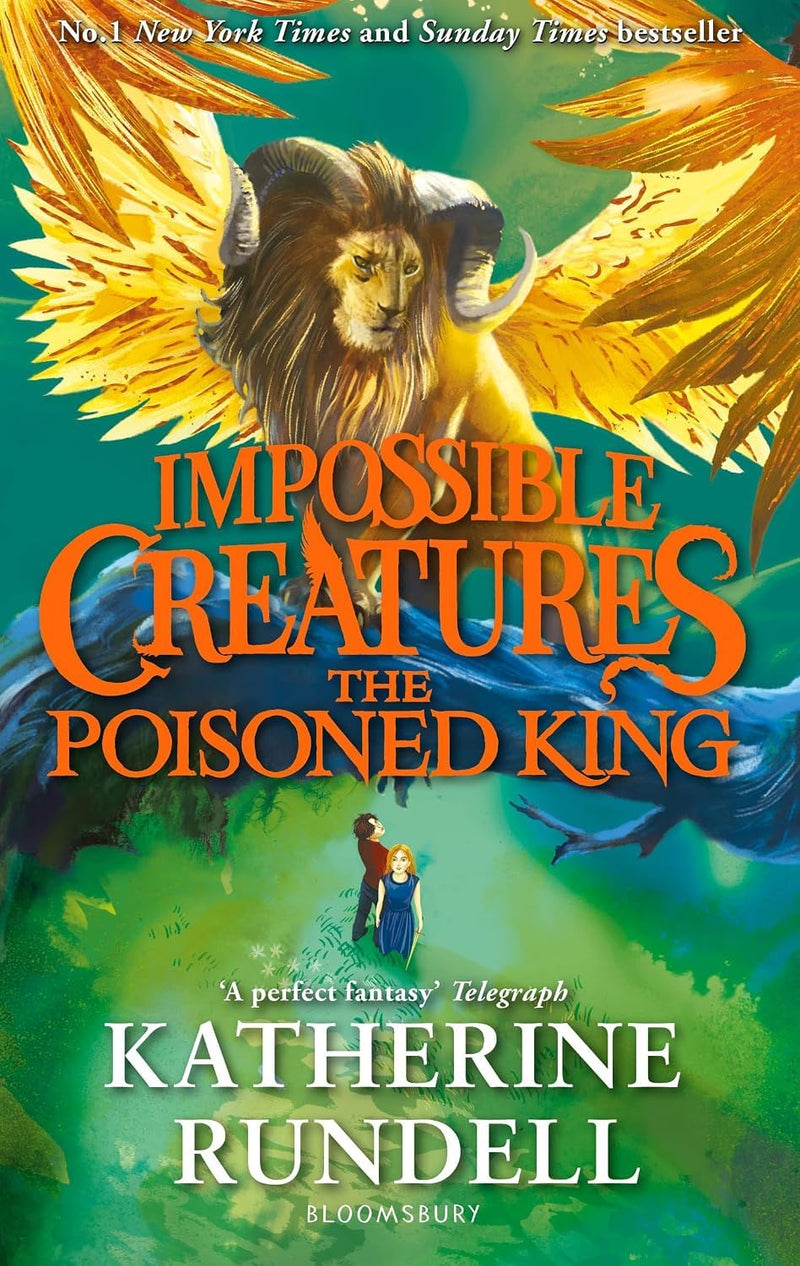 Impossible Creatures Series 1-3 Books Collection Set By Katherine Rundell (Impossible Creatures, The Poisoned King & The Neverfear)- Fiction - Paperback
