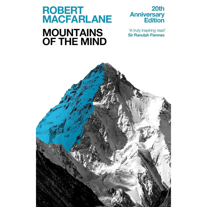 Set of three Robert Macfarlane books from Granta Books, including Mountains of the Mind, The Wild Places, and The Old Ways.