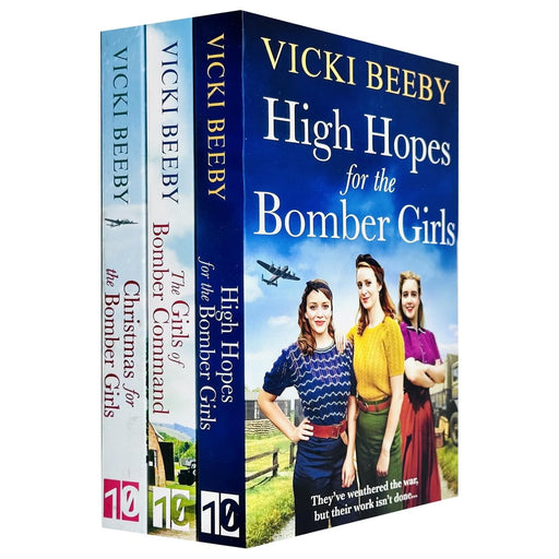 Bomber Command Girls Series 3 Books Collection Set By Vicki Beeby (Christmas for the Bomber Girls, The Girls of Bomber Command and High Hopes for the Bomber Girls) - The Book Bundle