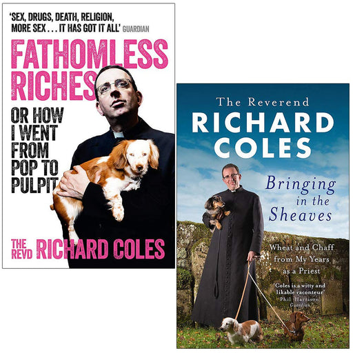 Fathomless Riches & Bringing in the Sheaves By Reverend Richard Coles 2 Books Collection Set - The Book Bundle