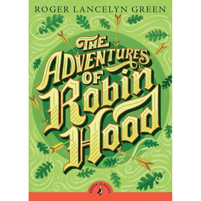 The Adventures of Robin Hood (Puffin Classics) by Roger Lancelyn Green - The Book Bundle