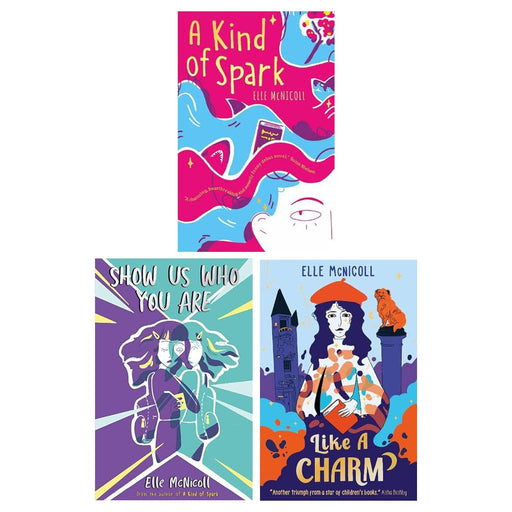 Elle McNicoll 3 Books Collection Set (A Kind of Spark, Show Us Who You Are & Like A Charm) - The Book Bundle