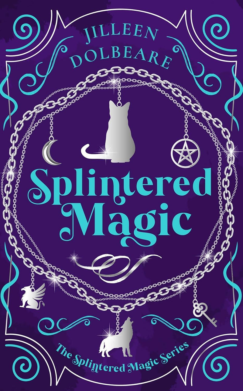 Splintered Magic Series 6 Books Collection Set by Jilleen Dolbeare - Fiction - Paperback
