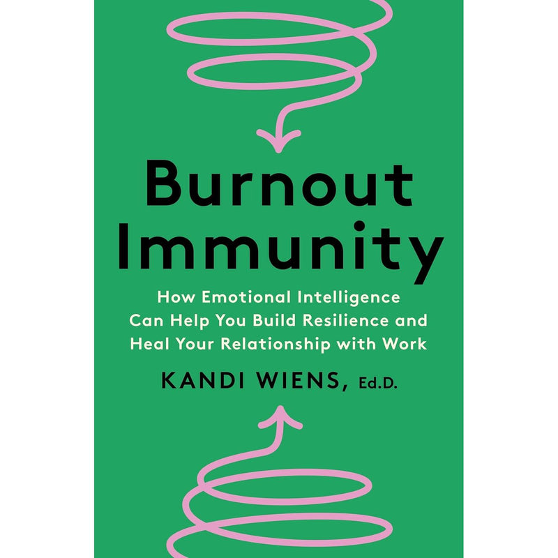 Burnout Immunity, Think Yourself Resilient & Twelve and a Half 3 Books Set - The Book Bundle