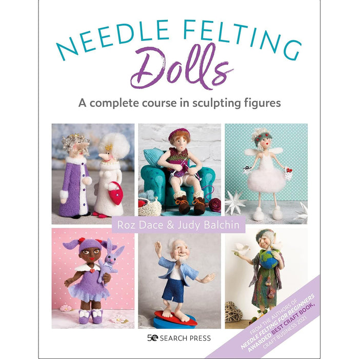 Needle Felting By Roz Dace 2 Books Set Dolls: A complete course in sculpting figures &eginners: How to sculpt with wool - The Book Bundle