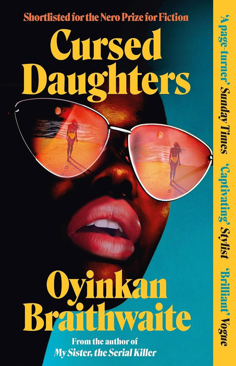 My Sister The Serial Killer & Cursed Daughters 3 Books Collection Set By Oyinkan Braithwaite - Fiction - Paperback