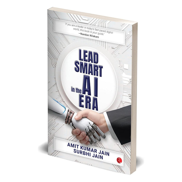Lead Smart in the AI Era by Amit Kumar Jain, Surbhi Jain Paperback - The Book Bundle
