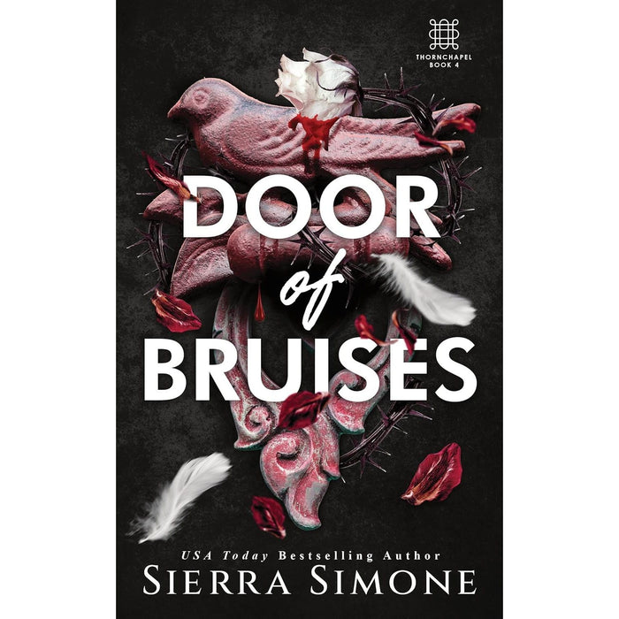 Thornchapel Series 4 Books Collection Set By Sierra Simone (A Lesson in Thorns, Feast of Sparks, Harvest of Sighs and Door of Bruises) - The Book Bundle