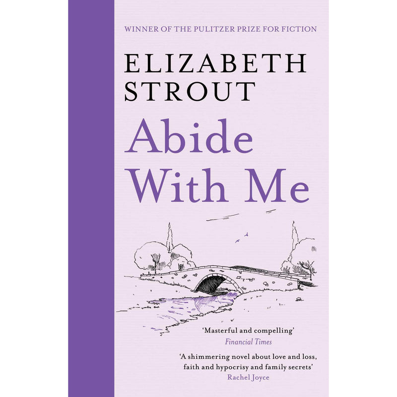 Cover of "Abide With Me" by Elizabeth Strout, a 1950s Maine novel exploring family and faith, published by Scribner UK.